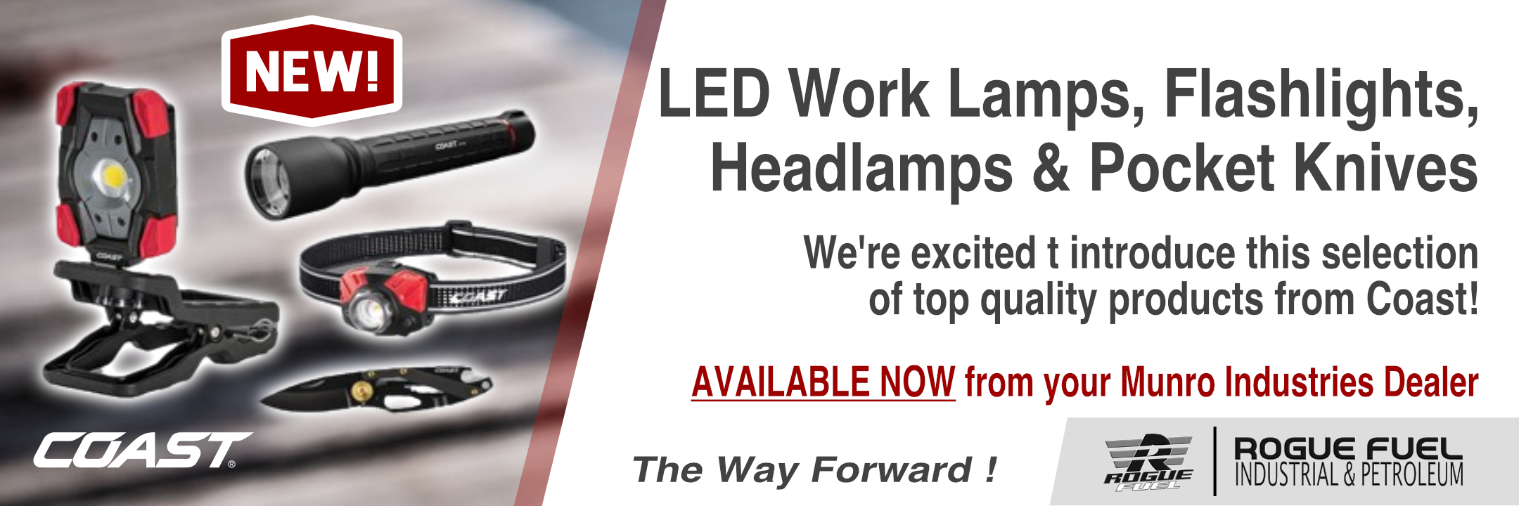 LED Work Lamps, Flashlights, Headlamps & Pocket Knives | Coast Portland | RogueFuel.ca | Munro Industries